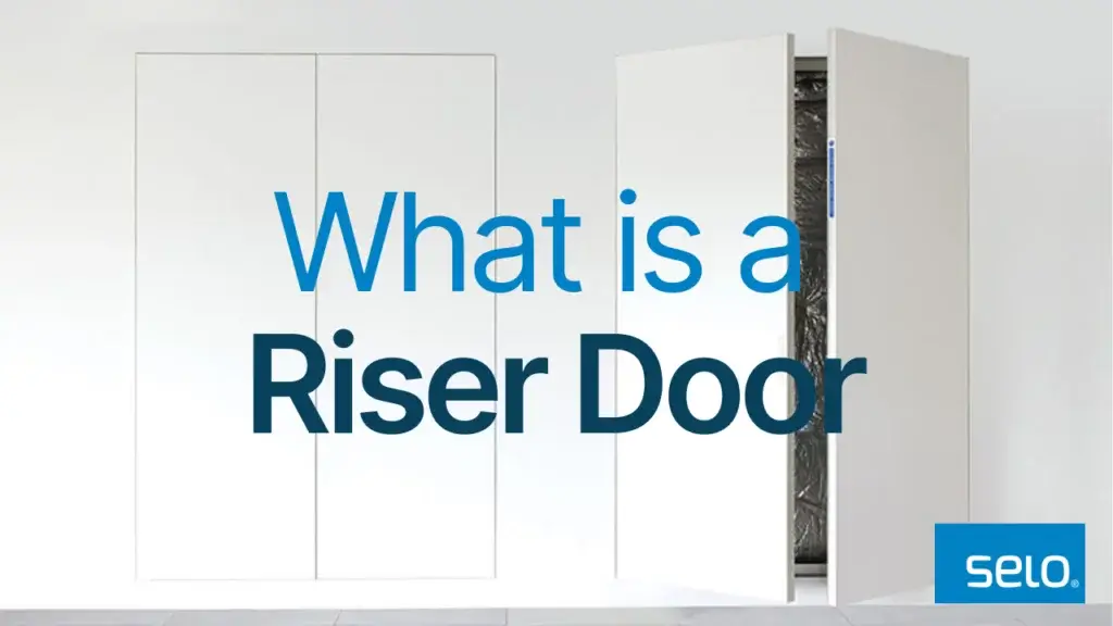 What is a riser door?