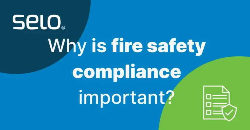 Why is Fire Safety Compliance Important - read more