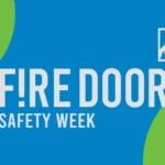 Fire Door Safety Week 2025