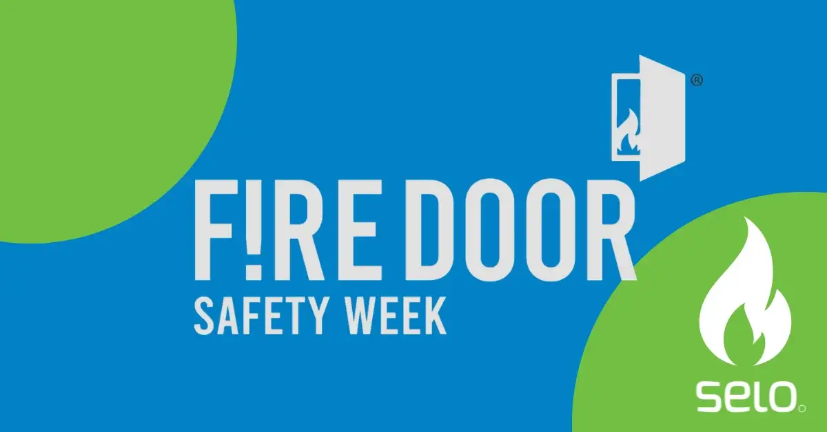 Fire Door Safety Week 2025 - Selo