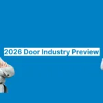 2026 Door Industry Preview