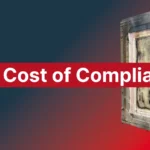 The Cost of Compliance